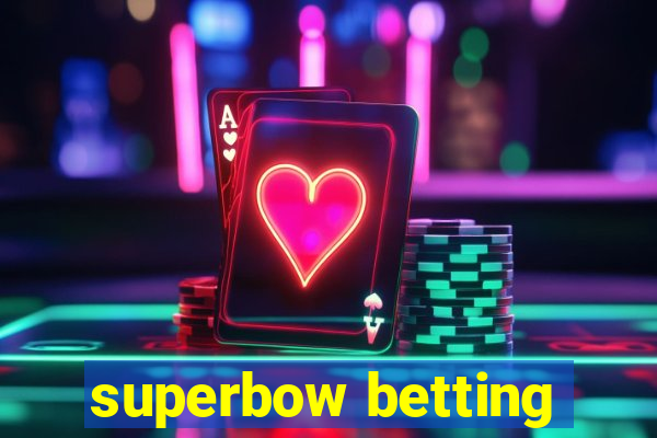 superbow betting