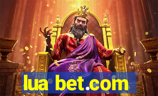 lua bet.com