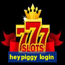 heypiggy login