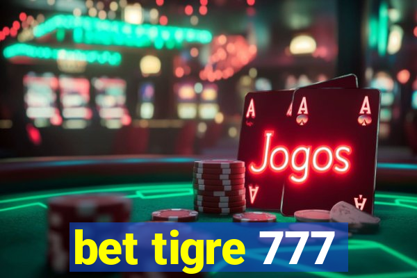 bet tigre 777