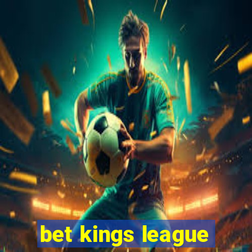 bet kings league