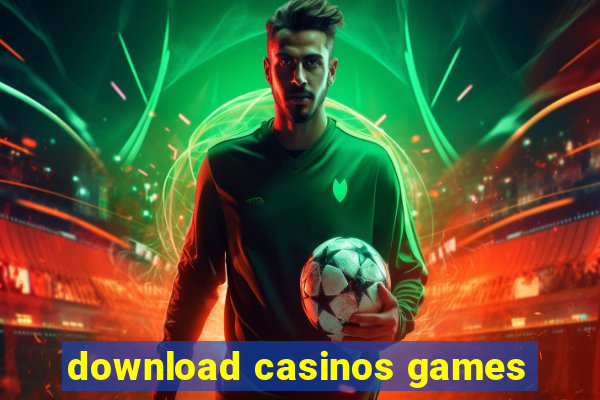 download casinos games