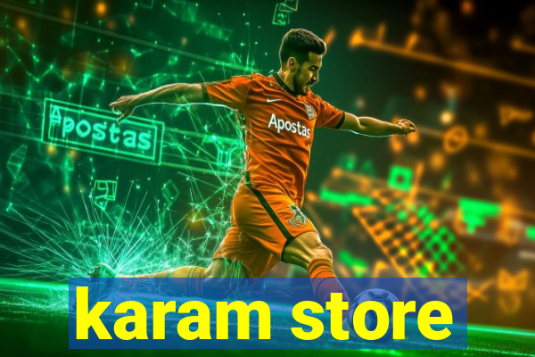 karam store