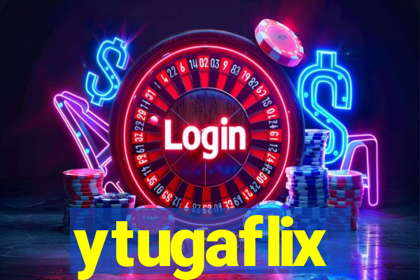 ytugaflix