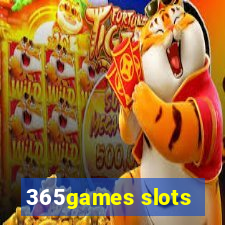 365games slots