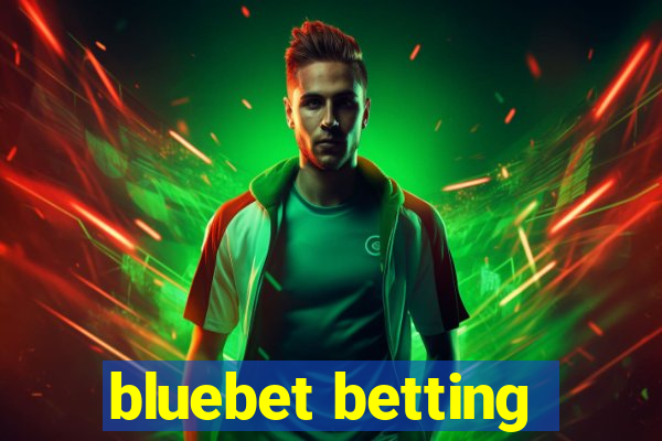 bluebet betting