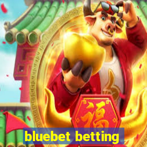 bluebet betting