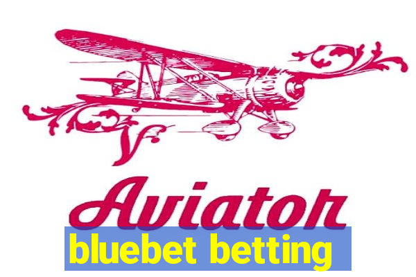 bluebet betting