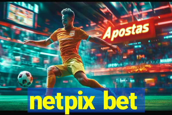 netpix bet