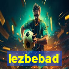 lezbebad