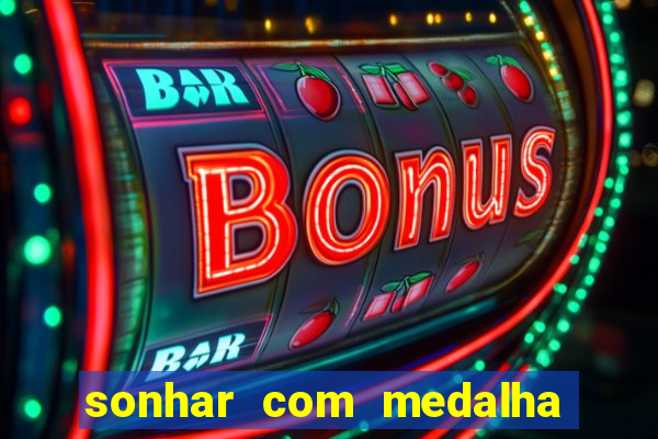 sonhar com medalha de santo