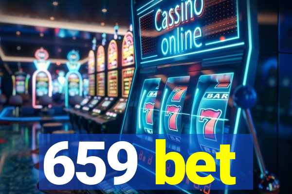 659 bet