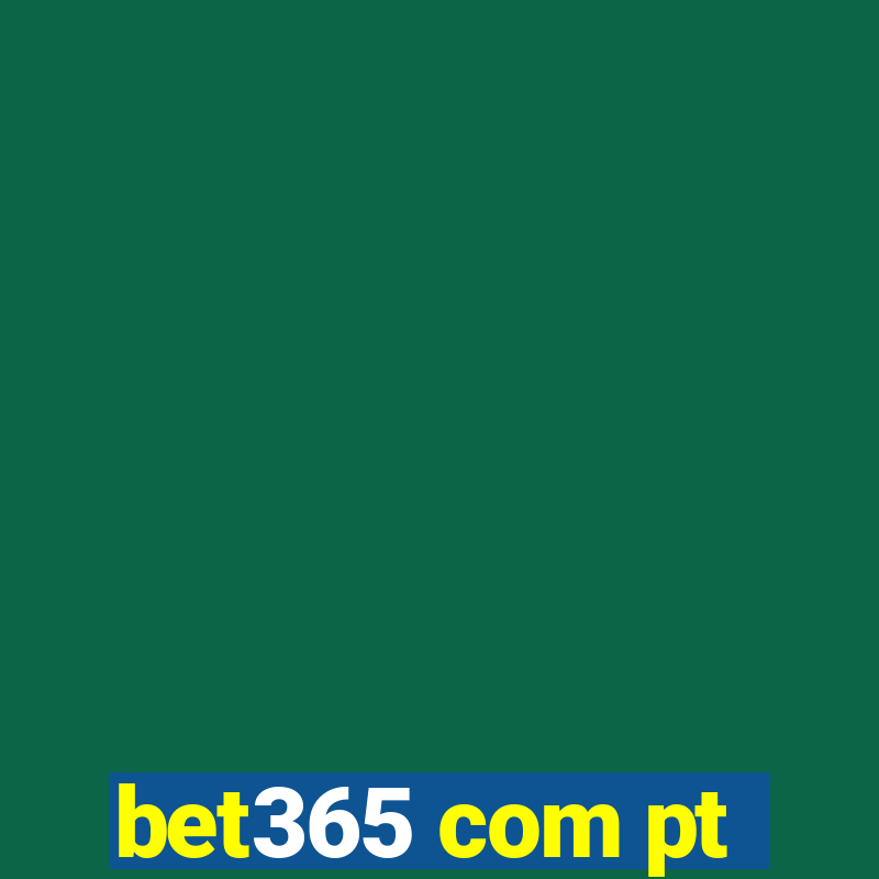 bet365 com pt