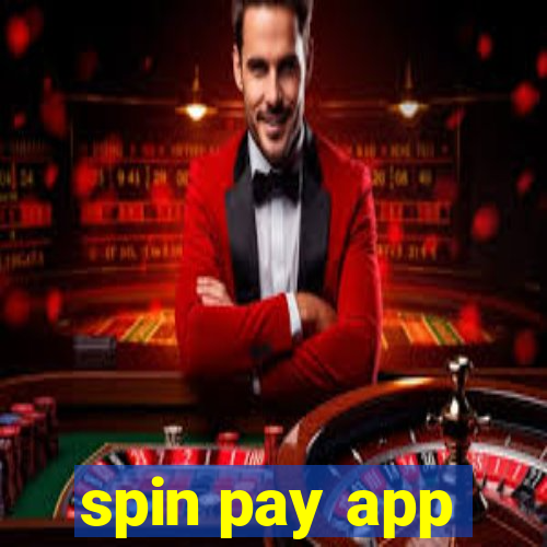 spin pay app