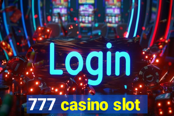 777 casino slot