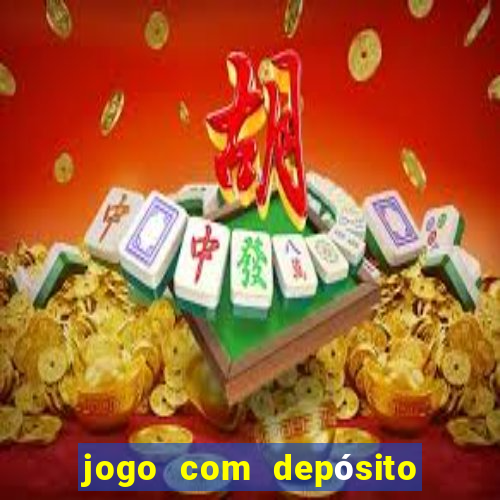 jogo com depósito de 5 reais