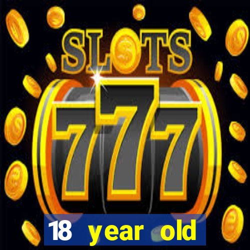 18 year old casinos in in