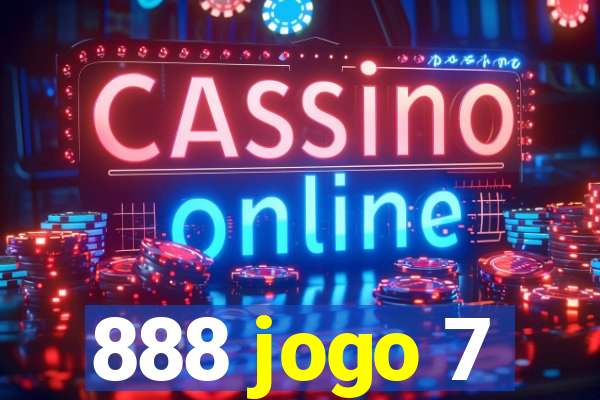 888 jogo 7