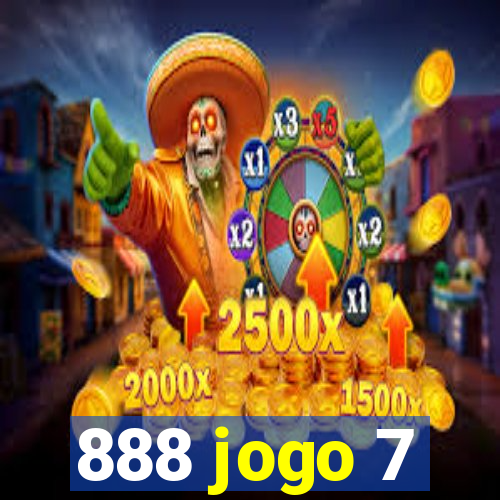 888 jogo 7