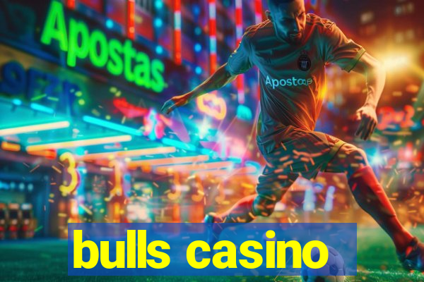 bulls casino