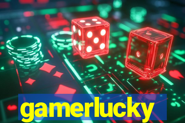 gamerlucky