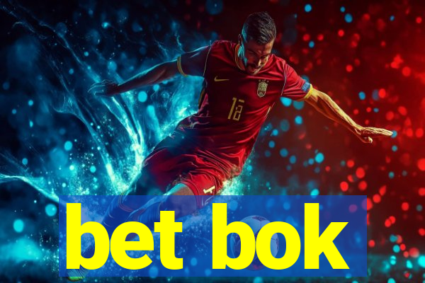 bet bok