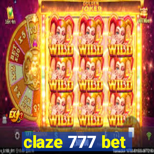 claze 777 bet