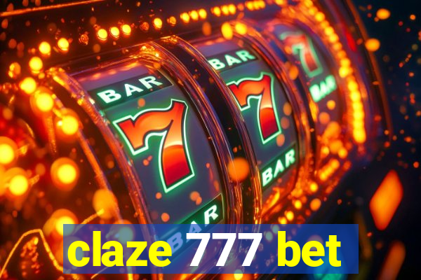 claze 777 bet