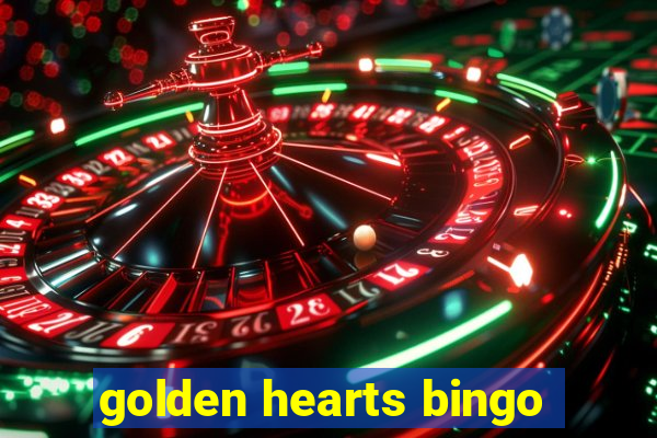 golden hearts bingo