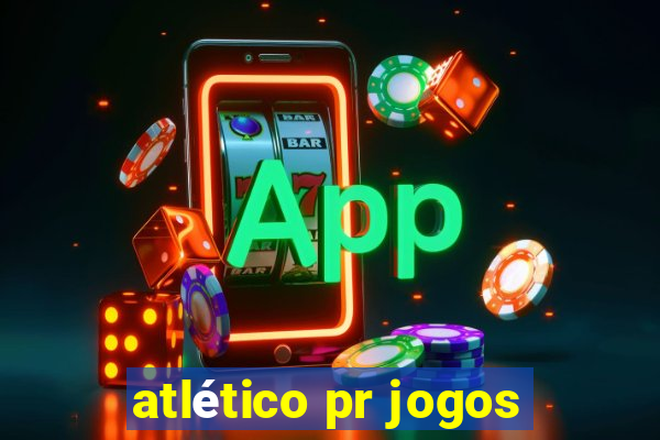 atlético pr jogos