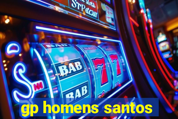 gp homens santos