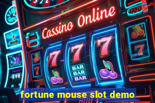 fortune mouse slot demo