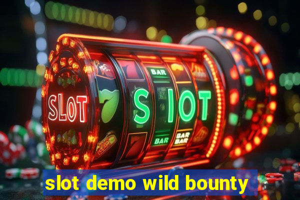 slot demo wild bounty