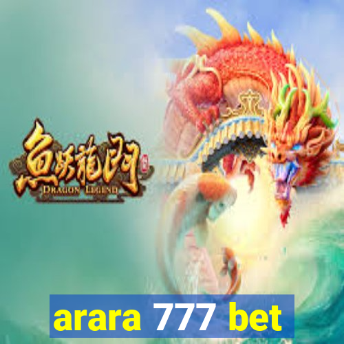 arara 777 bet