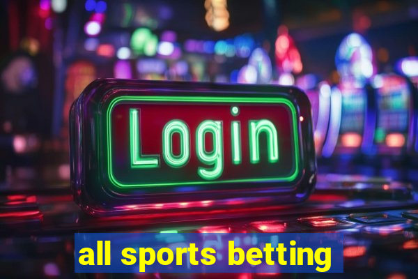 all sports betting