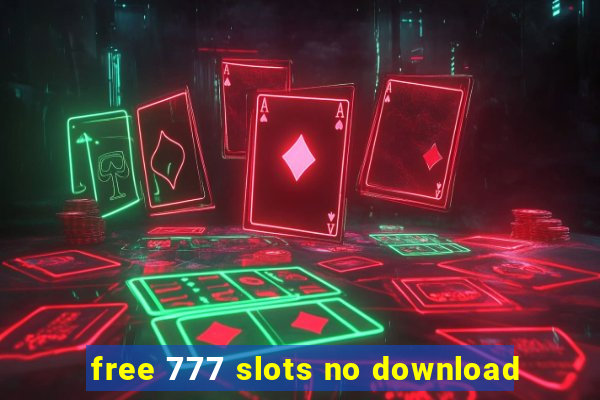 free 777 slots no download