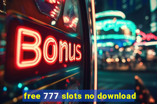 free 777 slots no download