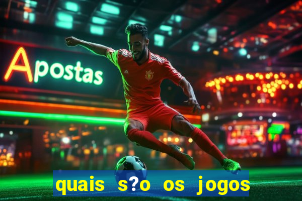 quais s?o os jogos que realmente d?o dinheiro