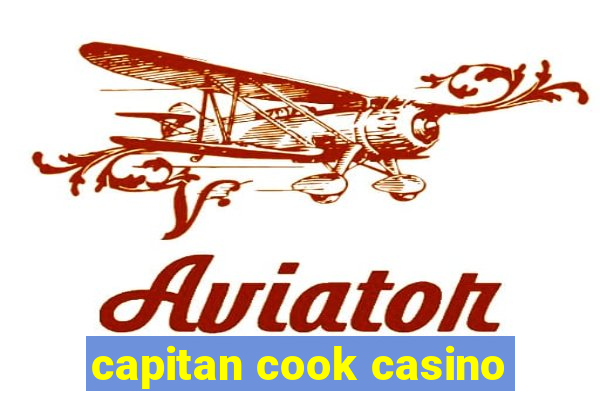 capitan cook casino