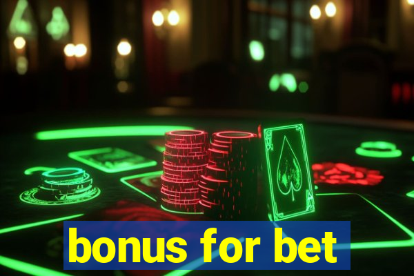 bonus for bet