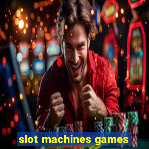 slot machines games