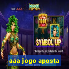 aaa jogo aposta