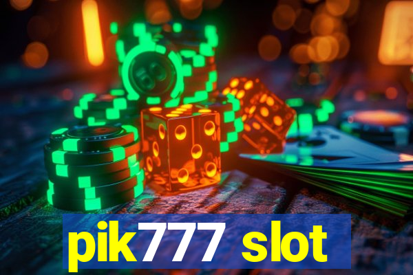 pik777 slot