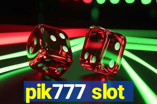 pik777 slot