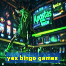 yes bingo games