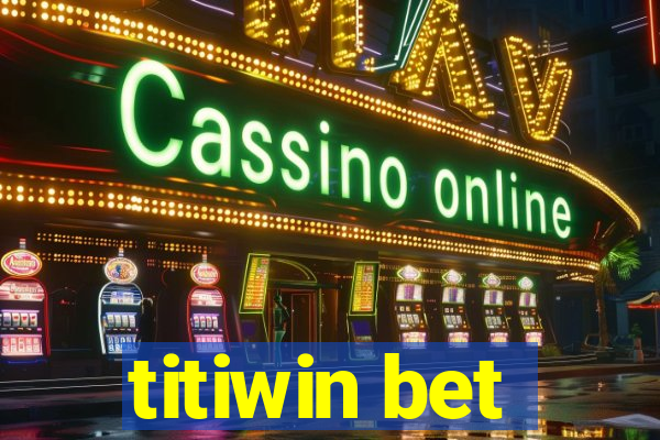 titiwin bet