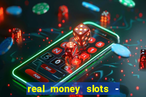 real money slots - big win cashman casino