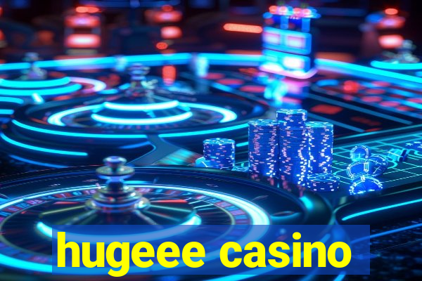 hugeee casino