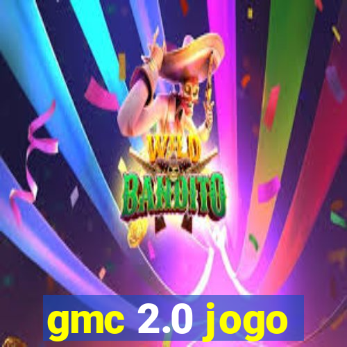 gmc 2.0 jogo