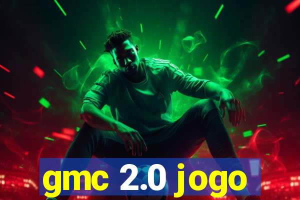 gmc 2.0 jogo